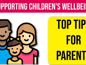 Child Wellbeing Guide for Parents.