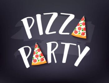 Our Pizza Party