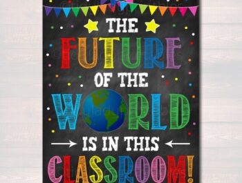 The future of the WORLD is in our classroom!